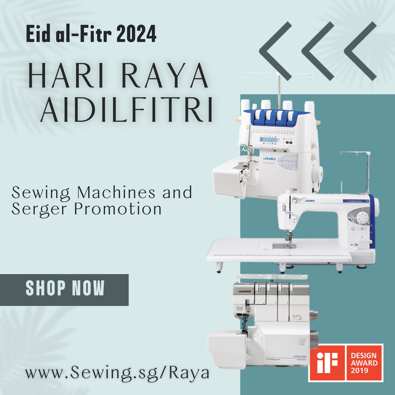 Eid al-Fitr 2024 Hari Raya Aidilfitri Trade In + Sewing Machine Promotion