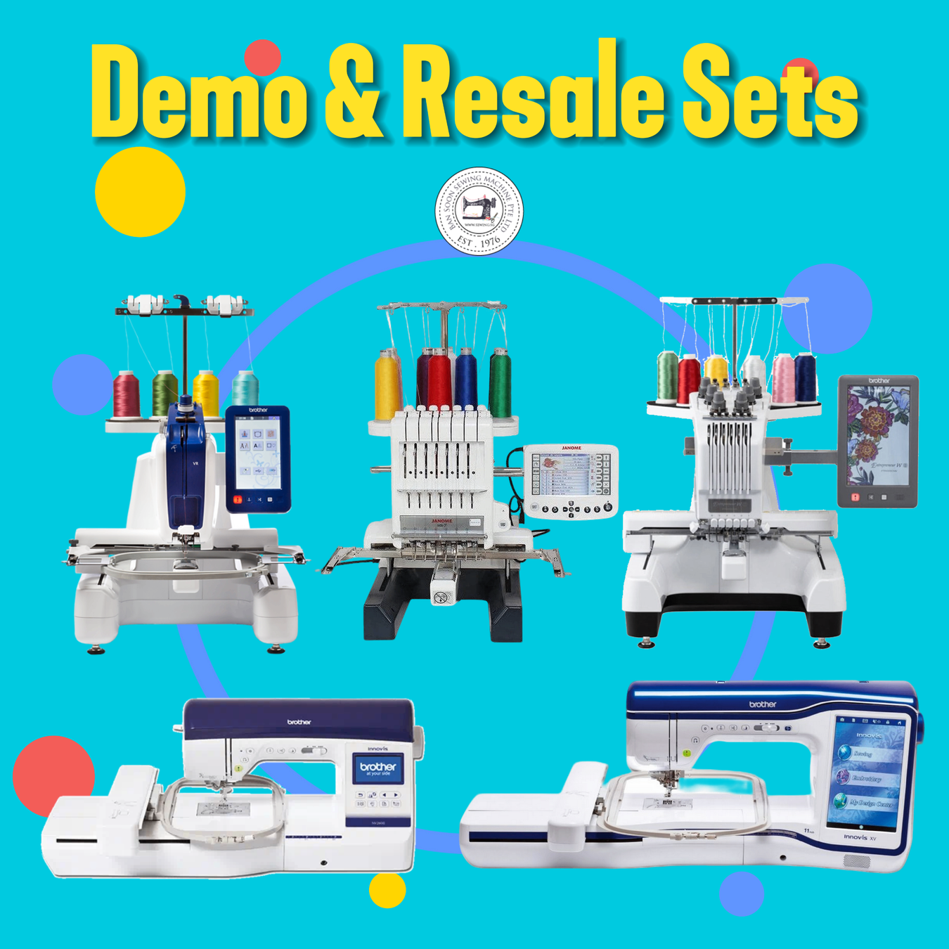 Embroidery Machines Demo & Resale Sets