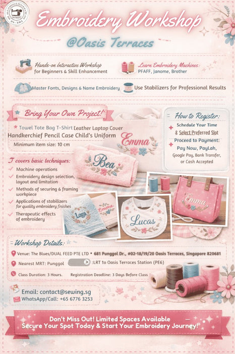 Embroidery Workshop - Basic Workshop  @ Pasir Ris West Plaza (For 3 hours )