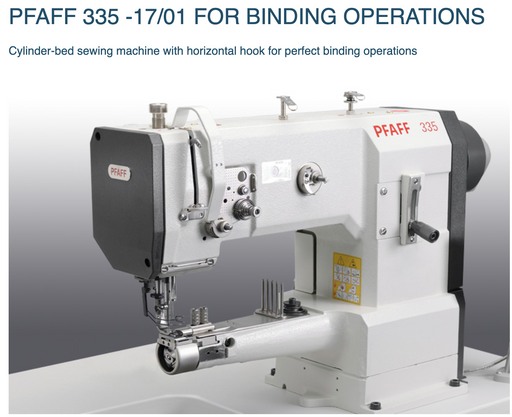 335 -17/01 - PFAFF Cylinder Bed Machine for Perfect Binding Operations.