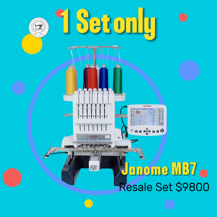 RESALE SET 1 SET Janome MB7 SevenNeedle Embroidery Machine (Made in J