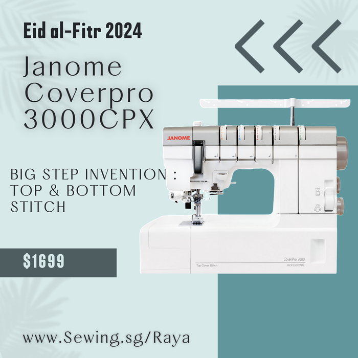 Eid al-Fitr 2024 Promo! Janome CoverPro 3000 Coverstitch Machine