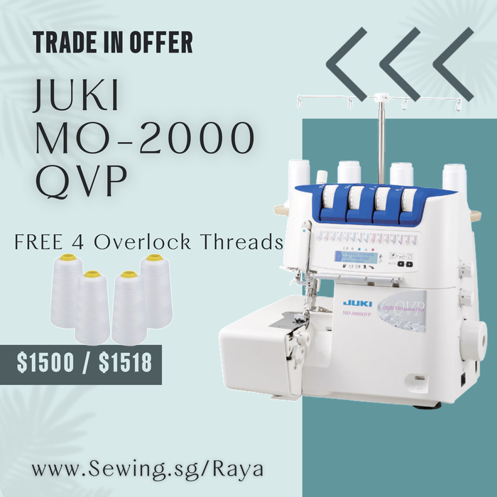 FREE Overlock Threads + Trade in ! Eid al-Fitr 2024 Promotion - Juki MO-2000QVP 2/3/4 Threads Twin Needles Overlock Machine / Serger Auto Threading & Tension
